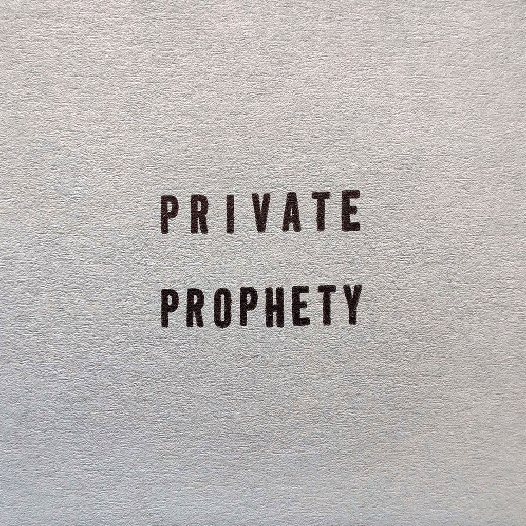 Private Prophety
