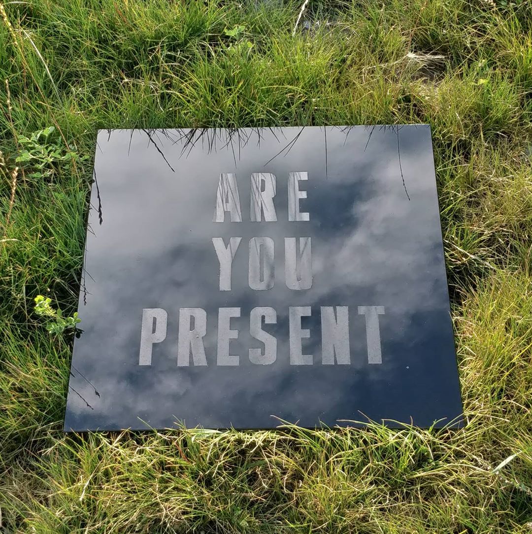 Are You Present