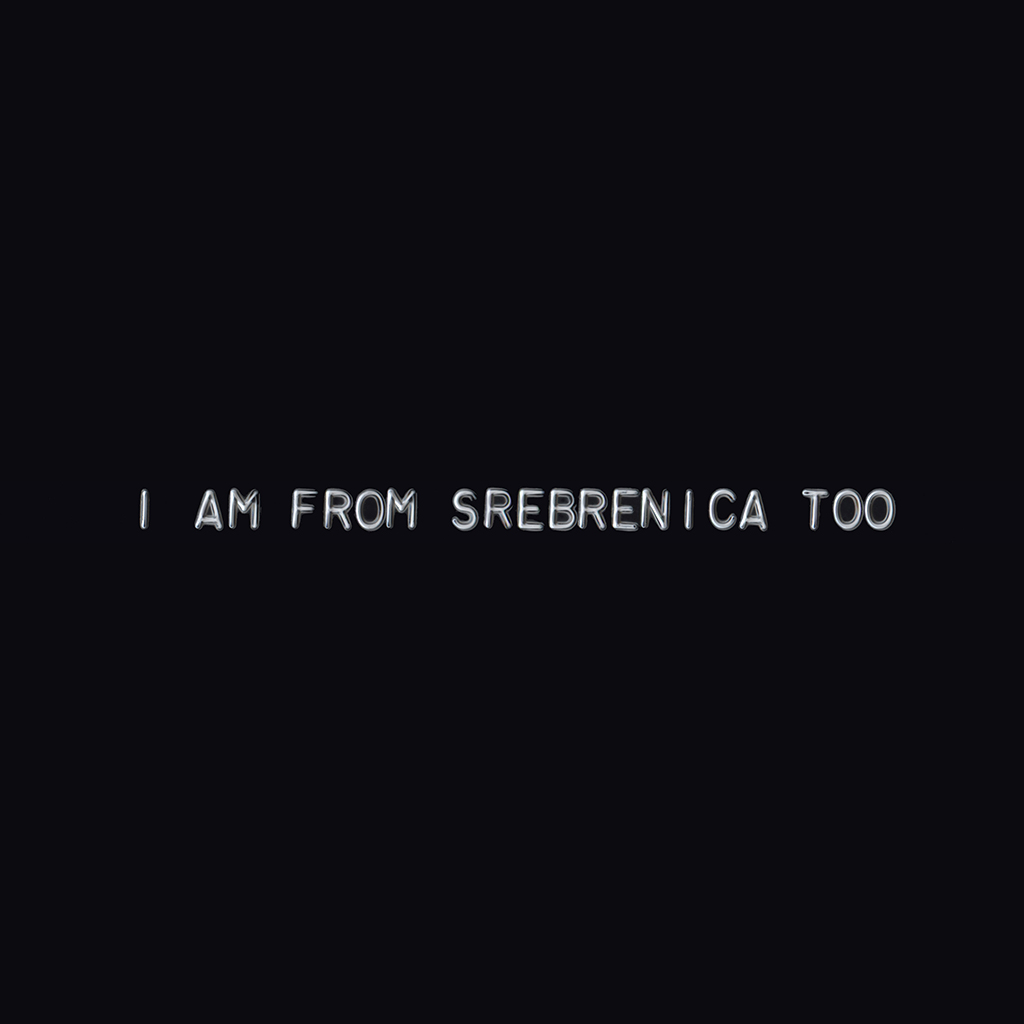 I am From Srebrenica Too