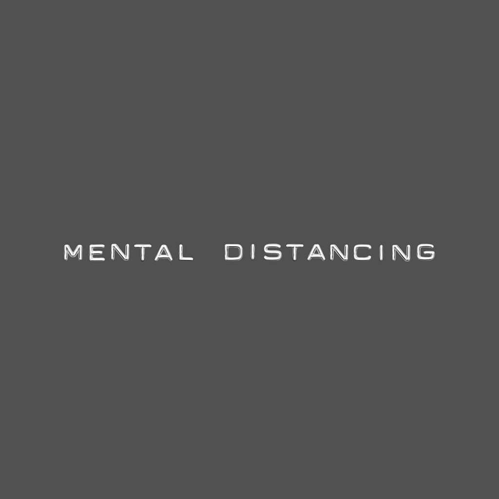 Mental Distancing