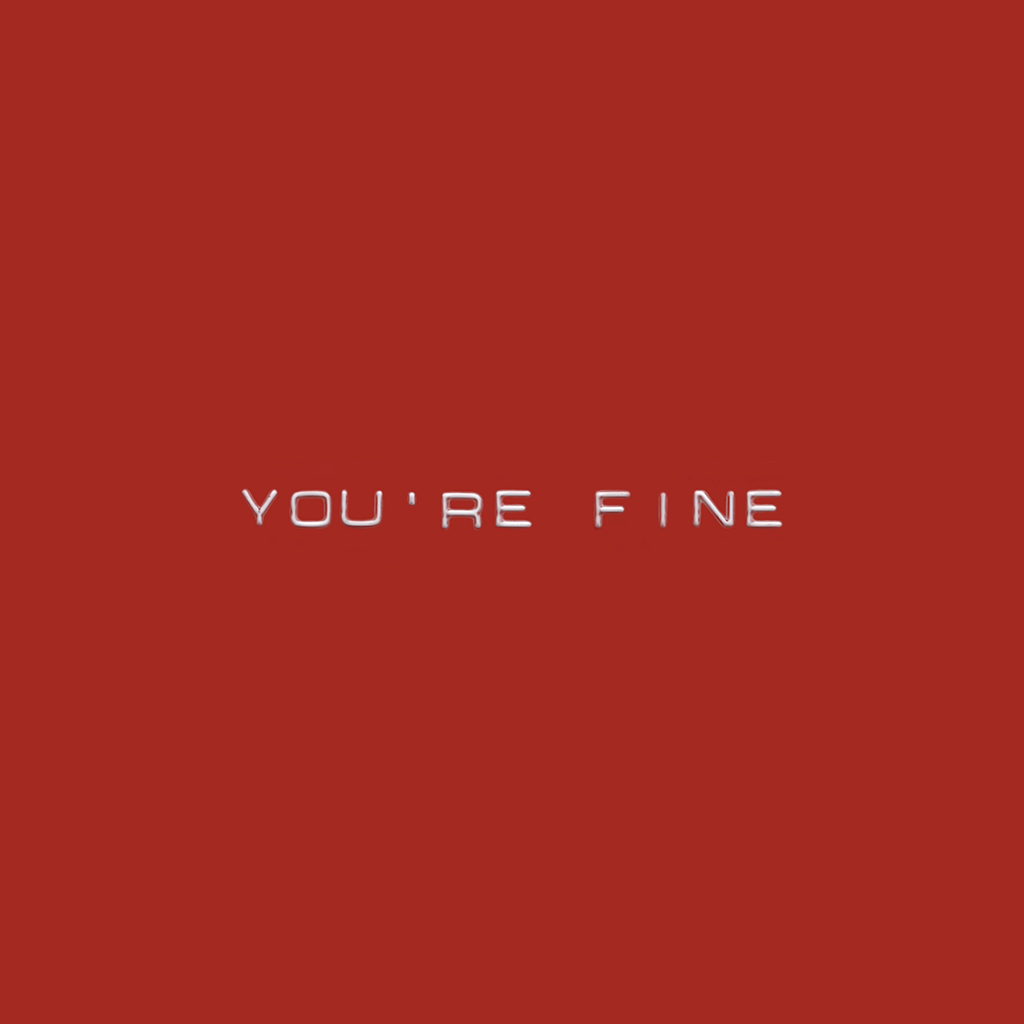 You're Fine